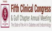 The Fifth Clinical Congress & AACE Annual Gulf Chapter Meeting 