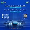EV Auto Show Riyadh 2025 Returns for Fourth Edition, Uniting Global EV Leaders and Industry Visionaries