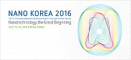 'NANO KOREA 2016', Largest NANO Technology Exhibition in Korea, from July 13th 