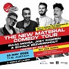 NEW SHOW South African comedy heavyweights to perform in Dubai in The New Material Comedy Tour