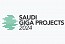 Saudi Giga Projects 2024